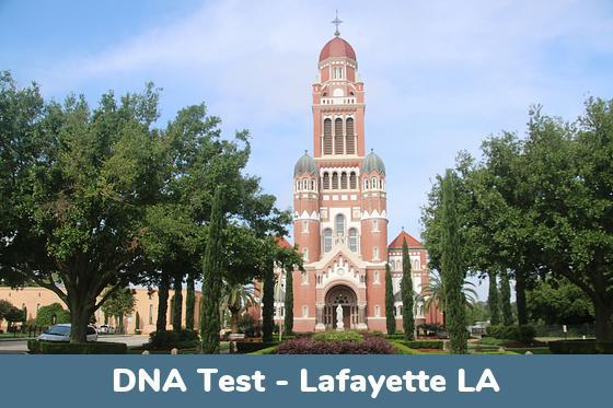 Lafayette LA DNA Testing Locations