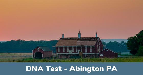 Abington PA DNA Testing Locations