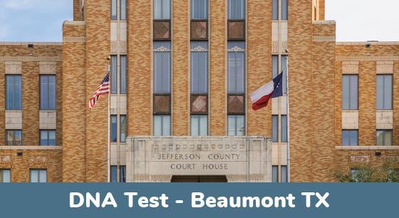Beaumont TX DNA Testing Locations