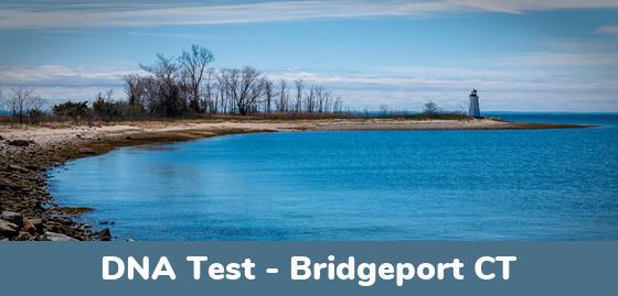 Bridgeport CT DNA Testing Locations