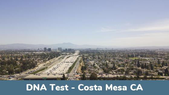 Costa Mesa CA DNA Testing Locations