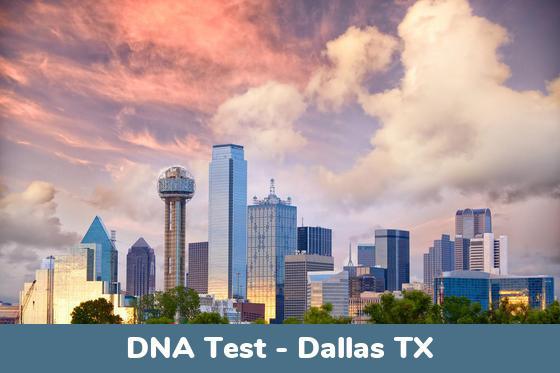 Dallas TX DNA Testing Locations