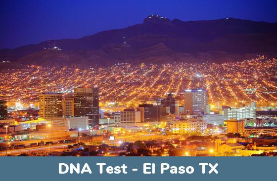 El Paso TX DNA Testing Locations