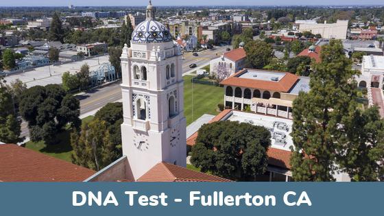 Fullerton CA DNA Testing Locations