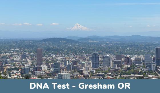 Gresham OR DNA Testing Locations