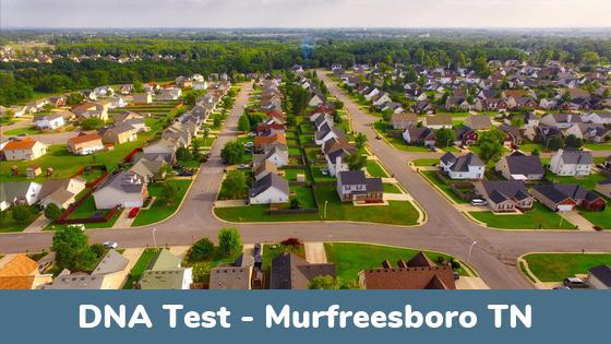 Murfreesboro TN DNA Testing Locations