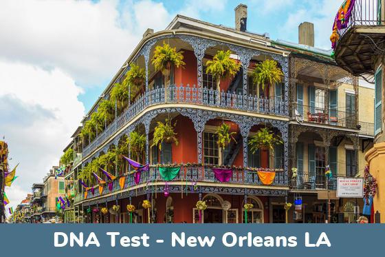New Orleans LA DNA Testing Locations