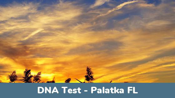 Palatka FL DNA Testing Locations