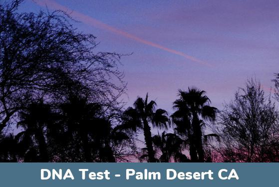 Palm Desert CA DNA Testing Locations