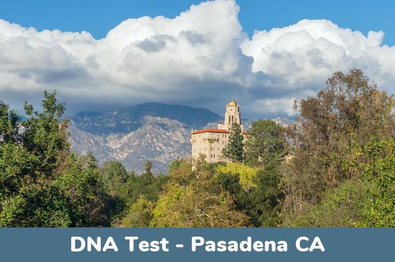 Pasadena CA DNA Testing Locations