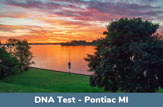 Pontiac MI DNA Testing Locations