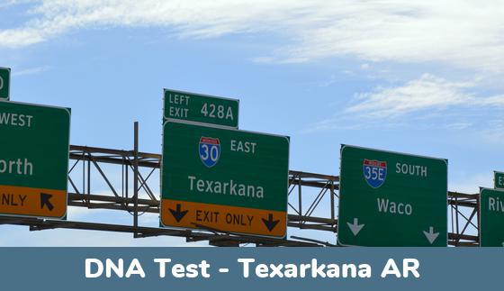 Texarkana AR DNA Testing Locations