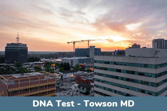 Towson MD DNA Testing Locations