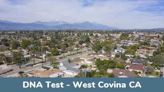 West Covina CA DNA Testing Locations