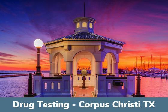 Corpus Christi TX Drug Testing Locations