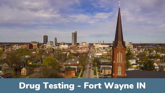 Fort Wayne IN Drug Testing Locations