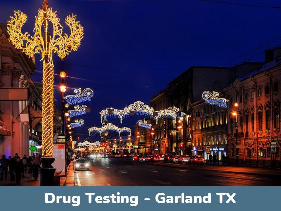 Garland TX Drug Testing Locations