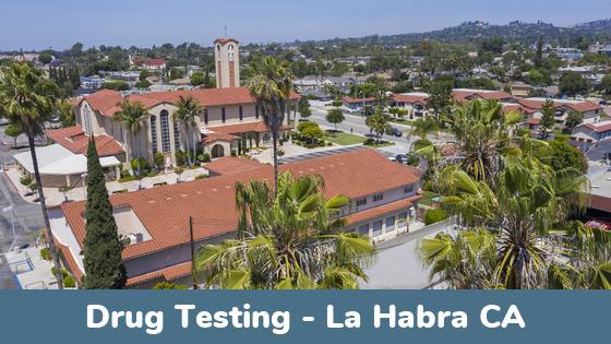 La Habra CA Drug Testing Locations