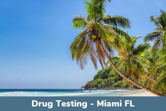 Miami FL Drug Testing Locations