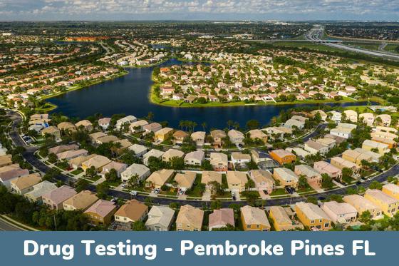 Pembroke Pines FL Drug Testing Locations