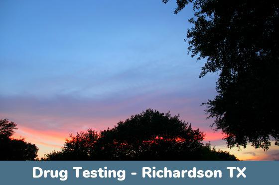 Richardson TX Drug Testing Locations