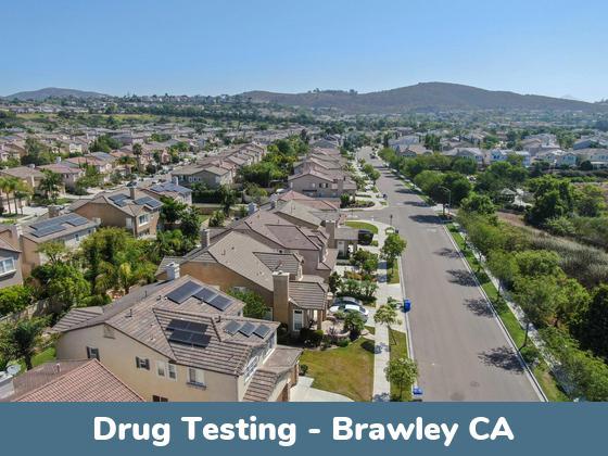 Brawley CA Drug Testing Locations