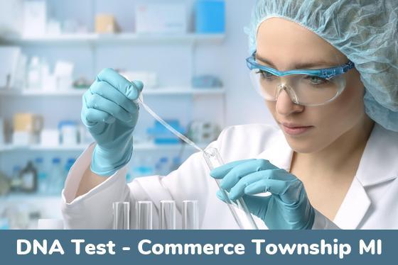 Commerce Township MI DNA Testing Locations