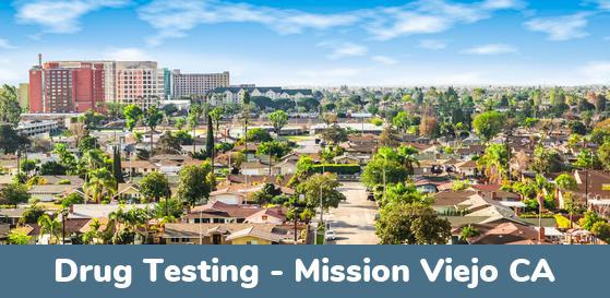 Mission Viejo CA Drug Testing Locations